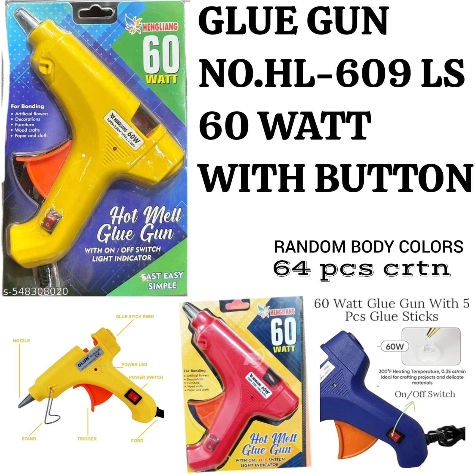 1000049174.jpg Glue Gun No.HL-609LS (60W) With Button - Image 1