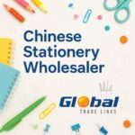 Chinese Stationery Wholesaler In India