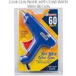 Glue Gun No.HL-609LS (60W) With Button
